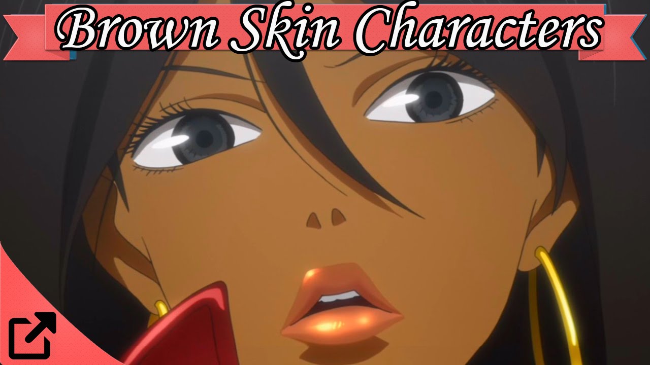 characters Brown skin anime